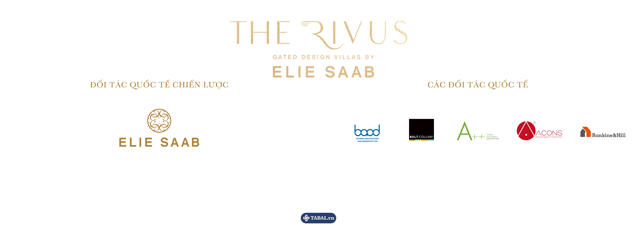 The Rivus - Elie Saab và đối tác quốc tế
